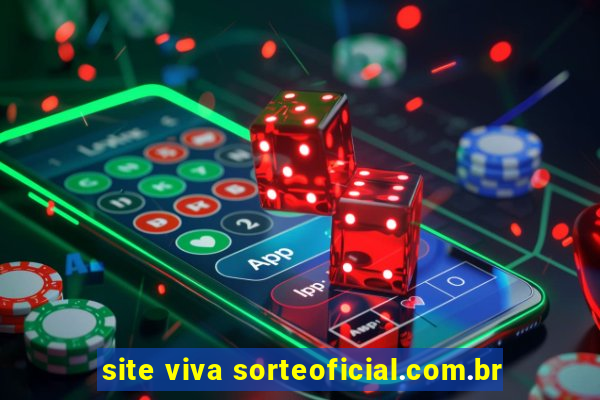 site viva sorteoficial.com.br